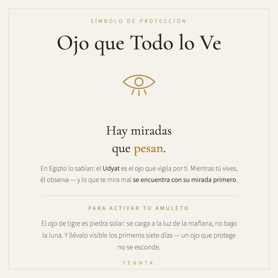 Ojo que Todo lo Ve: hay miradas que pesan — significado del Udyat egipcio y ritual de activación del amuleto con ojo de tigre